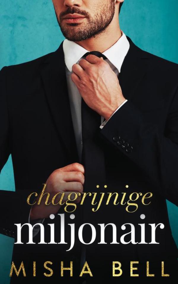 CHAGRIJNIGE MILJONAIR