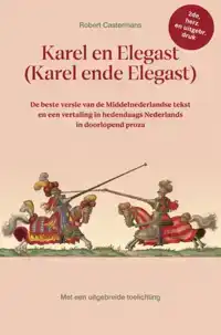 KAREL EN ELEGAST (KAREL ENDE ELEGAST)