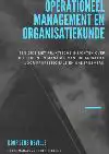 OPERATIONEEL MANAGEMENT EN ORGANISATIEKUNDE