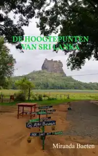 DE HOOGTEPUNTEN VAN SRI LANKA