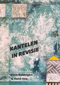 KANTELEN IN REVISIE