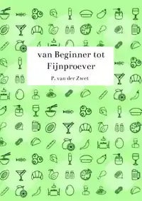 VAN BEGINNER TOT FIJNPROEVER