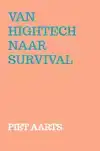 VAN HIGHTECH NAAR SURVIVAL