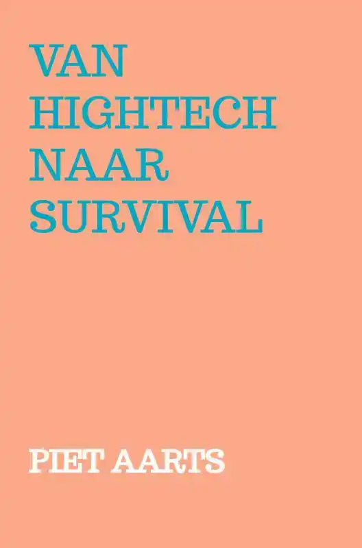 VAN HIGHTECH NAAR SURVIVAL