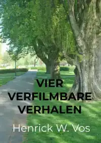 VIER VERFILMBARE VERHALEN