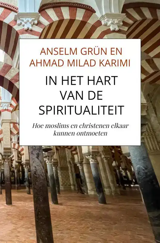 IN HET HART VAN DE SPIRITUALITEIT
