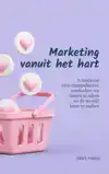 MARKETING VANUIT HET HART