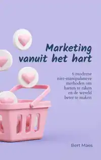 MARKETING VANUIT HET HART