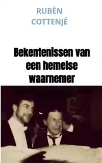 BEKENTENISSEN VAN EEN HEMELSE WAARNEMER