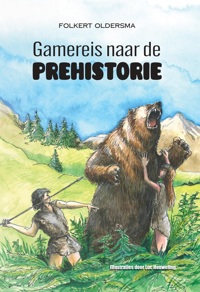 GAMEREIS NAAR DE PREHISTORIE