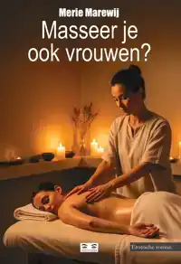 MASSEER JE OOK VROUWEN?