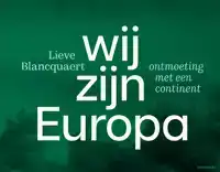 WIJ ZIJN EUROPA