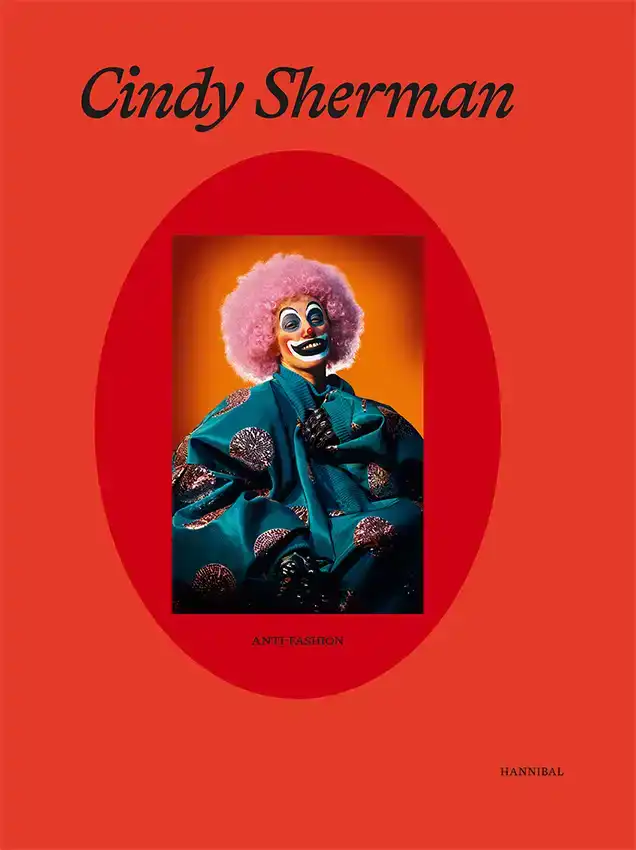 CINDY SHERMAN - ANTI-FASHION