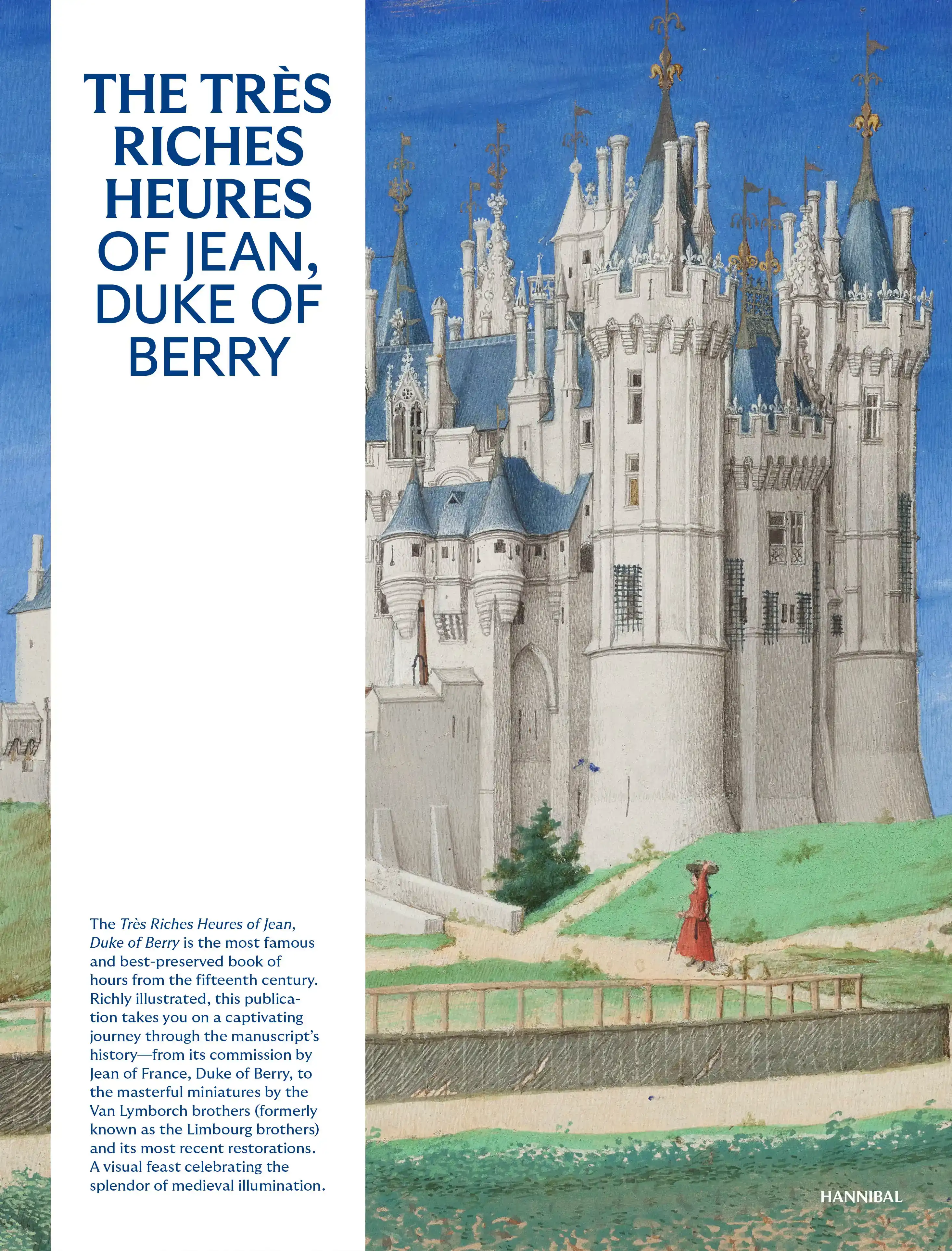 THE TRES RICHES HEURES OF JEAN, DUKE OF BERRY