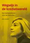 WEGWIJS IN DE KREDIETWERELD