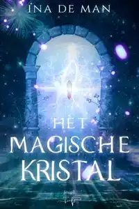 HET MAGISCHE KRISTAL