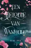 EEN MELODIE VAN WANHOOP