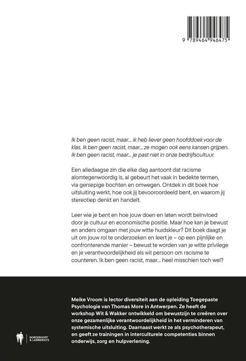 IK BEN GEEN RACIST, MAAR...