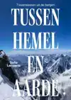 TUSSEN HEMEL EN AARDE