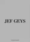JEF GEYS. CATALOGUE RAISONNABLE