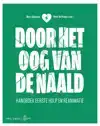 DOOR HET OOG VAN DE NAALD
