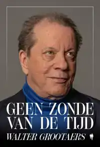 GEEN ZONDE VAN DE TIJD
