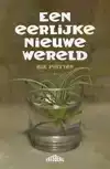 EEN EERLIJKE NIEUWE WERELD