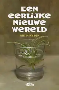 EEN EERLIJKE NIEUWE WERELD