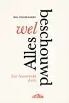 ALLES WELBESCHOUWD