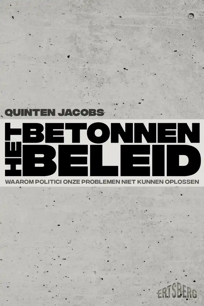 HET BETONNEN BELEID
