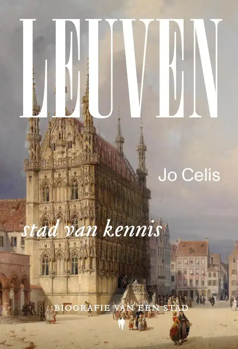 LEUVEN, STAD VAN KENNIS