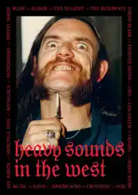 HEAVY SOUNDS IN THE WEST