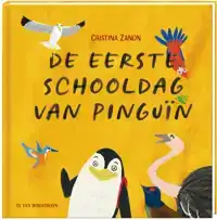 DE EERSTE SCHOOLDAG VAN PINGUIN