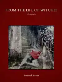 FROM THE LIFE OF WITCHES