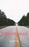 VERDER GAAN