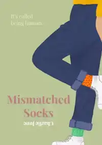 MISMATCHED SOCKS