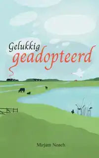 GELUKKIG GEADOPTEERD