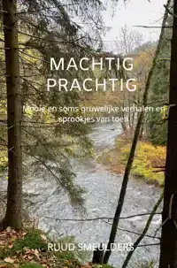 MACHTIG PRACHTIG