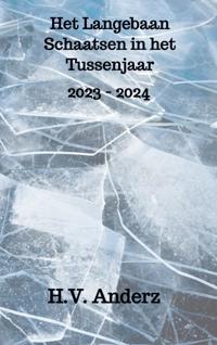 HET LANGEBAAN SCHAATSEN IN HET TUSSENJAAR