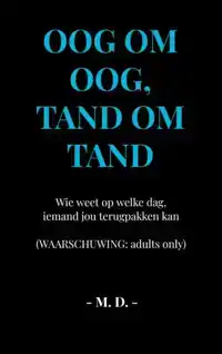 OOG OM OOG, TAND OM TAND