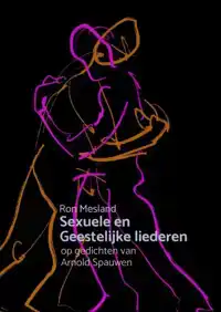 SEXUELE EN GEESTELIJKE LIEDEREN