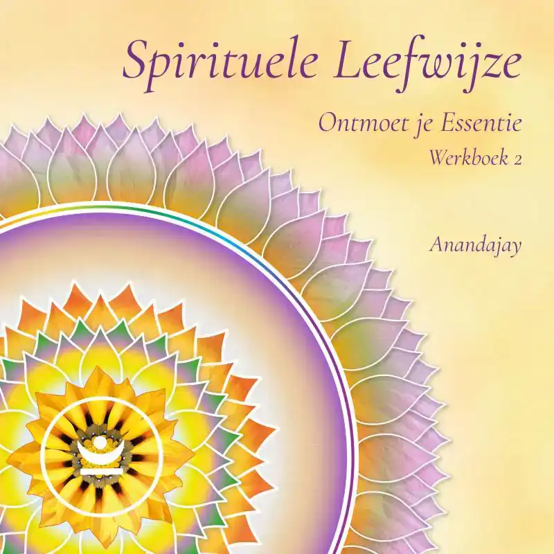 SPIRITUELE LEEFWIJZE WERKBOEK