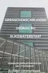 GRENSOVERSCHRIJDEND GEDRAG BIJ RIJKSWATERSTAAT