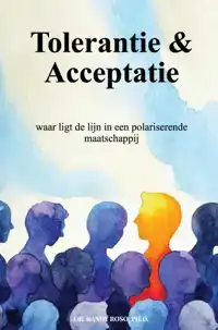 TOLERANTIE & ACCEPTATIE