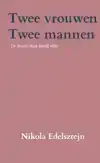 TWEE VROUWEN, TWEE MANNEN