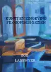 KUNST EN ZINGEVING FILOSOFISCH GEZIEN
