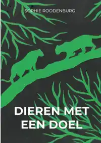 DIEREN MET EEN DOEL