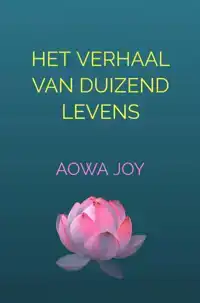 HET VERHAAL VAN DUIZEND LEVENS