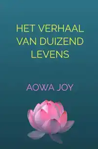 HET VERHAAL VAN DUIZEND LEVENS