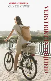 VERSTRIKT IN VRIJHEID